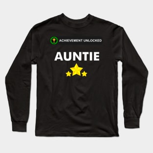 Achievement Unlocked - Gamer Girl Became an Auntie Long Sleeve T-Shirt